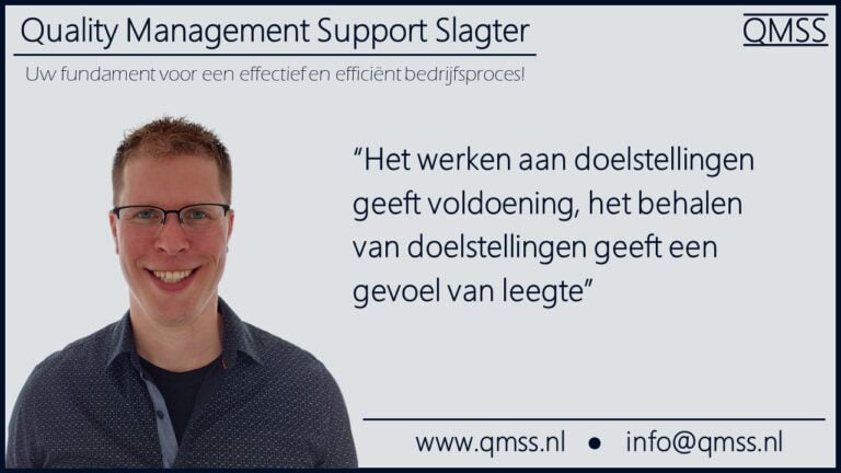 Doelstellingen Kwaliteitsmanagement QMSS Groningen Drenthe Friesland