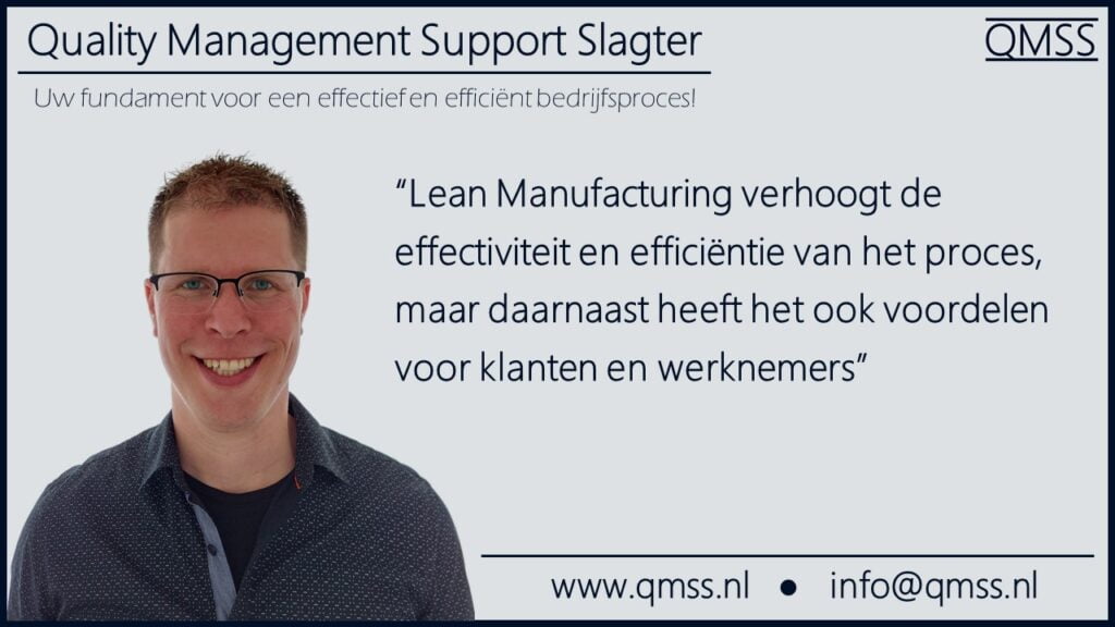 Lean Manufacturing QMSS Groningen Drenthe Friesland